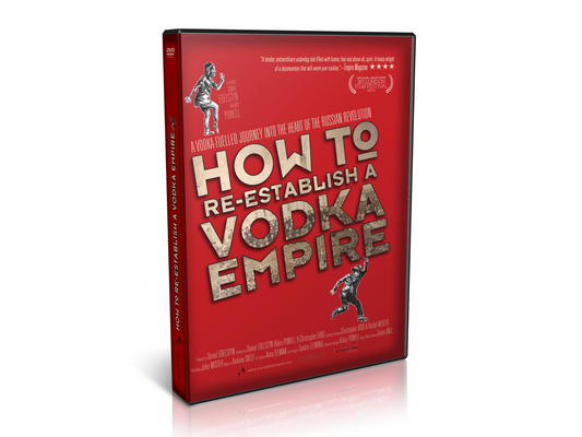 How To Re-Establish A Vodka Empire DVD