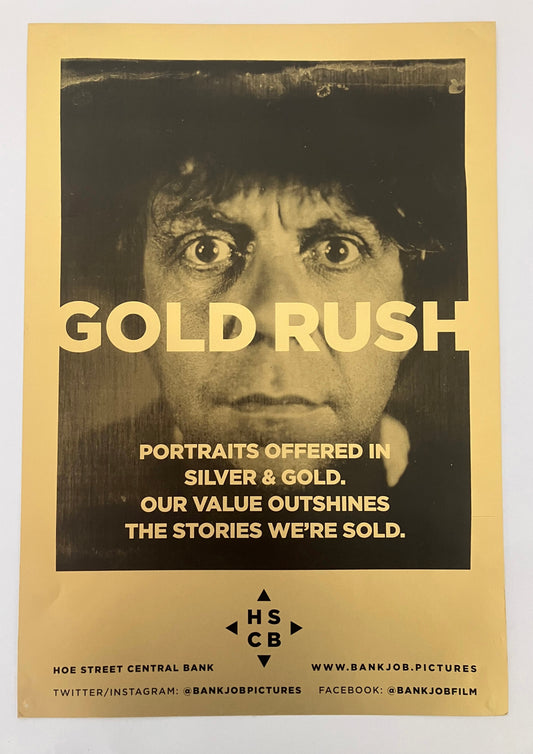 Bank Job Goldrush A3 Gold Poster Print (Dan)