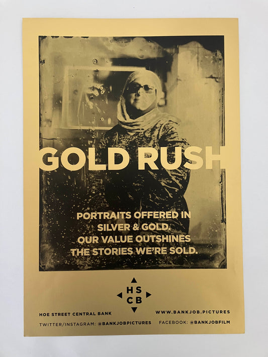 Bank Job Goldrush A3 Gold Poster Print (Saira)